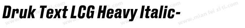 Druk Text LCG Heavy Italic字体转换